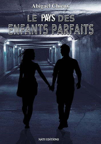 Abigael Chieux - Le pays des Enfants parfaits (2022)