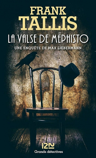 Frank Tallis - La valse de Méphisto (Grands détectives t. 7)