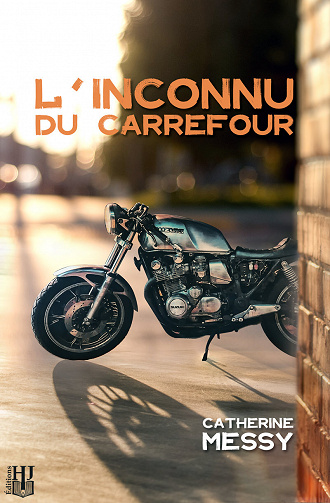 L'inconnu du carrefour - Catherine Messy (2022)