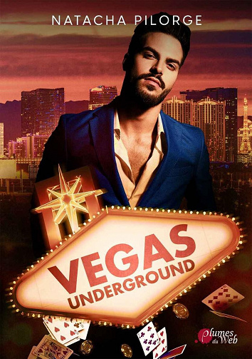 Vegas Underground - Natacha Pilorge (2022)