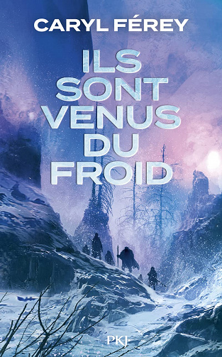 Ils sont venus du froid - Caryl Férey (2022)