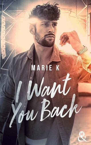 I Want You Back - Marie K (2022)