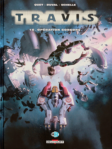 Travis - Tome 16 - Opération Gorgone