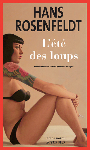 L'été des loups - Hans Rosenfeldt (2022)