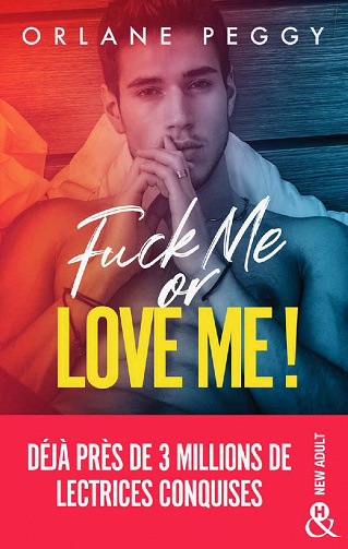 Fuck Me or Love Me - Orlane peggy (2022)