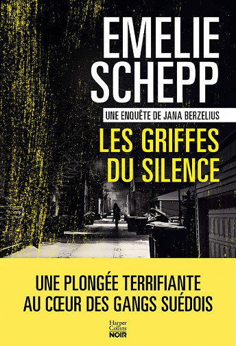 Les Griffes du silence - Emelie Schepp (2022)