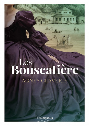 Agnès Claverie - Les Bouscatière (2022)
