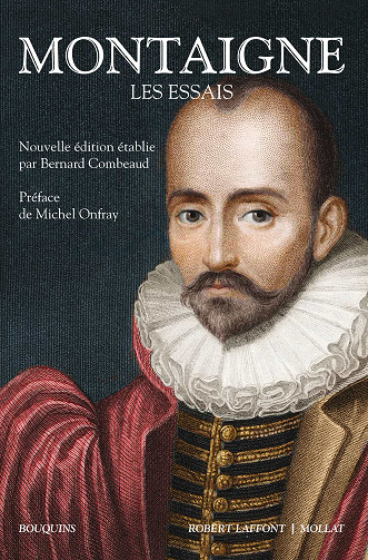 Michel de Montaigne - Les Essais