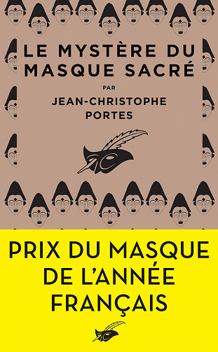 Le Mystère du masque sacré - Jean-Christophe Portes (2022)