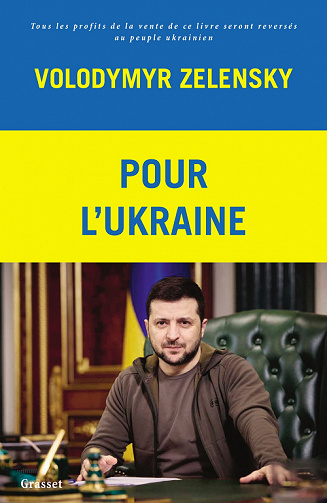 Pour l’Ukraine - Volodymyr Zelensky (2022)