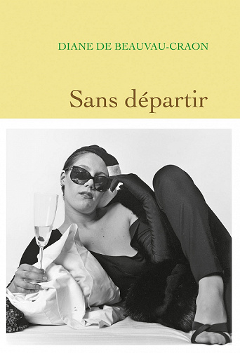Sans départir - Diane De Beauvau-Craon (2022)