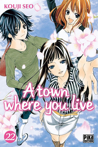 A town where you live - 22. Tome 22