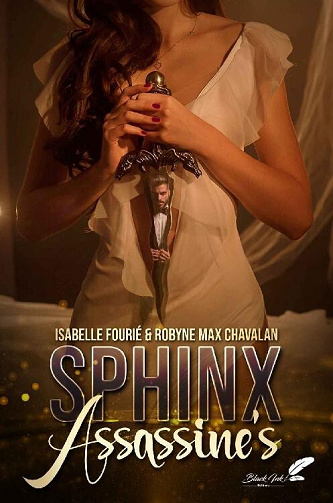 Sphinx Assassine's - Isabelle Fourié, Robyne Max Chavalan (2022)