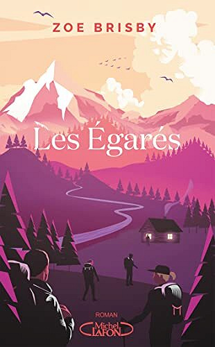 Zoe Brisby - Les égarés (2022)