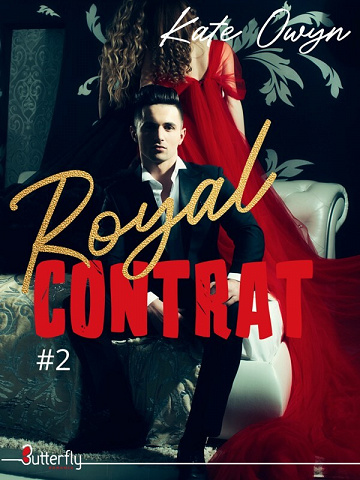 Royal contrat, Tome 2 - Kate Owyn (2022)
