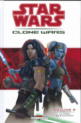 Star Wars - Clone Wars - 9. Le siège de Saleucami