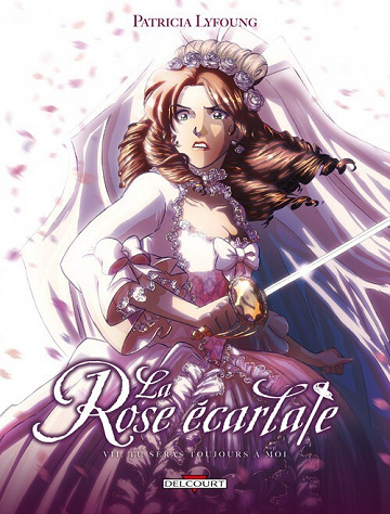 La rose écarlate - 7. Tu seras toujours à moi