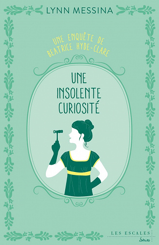 Une insolente curiosité - Lynn Messina (2022)