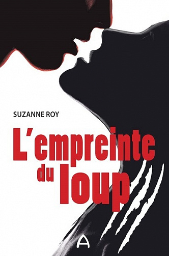 L'empreinte du loup - Suzanne Roy (2022)