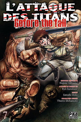 L'attaque des Titans - Before The Fall - 7. Tome 7