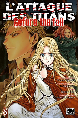 L'attaque des Titans - Before The Fall - 8. Tome 8
