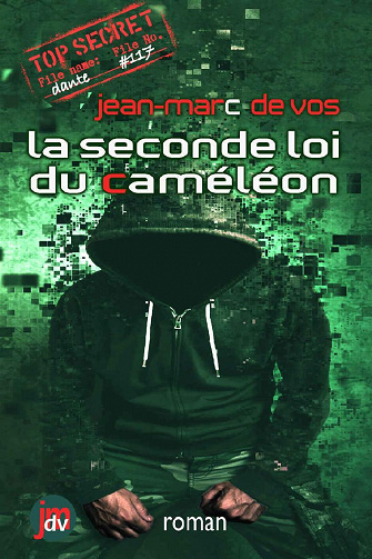 La seconde loi du caméléon - Jean-Marc De Vos (2022)