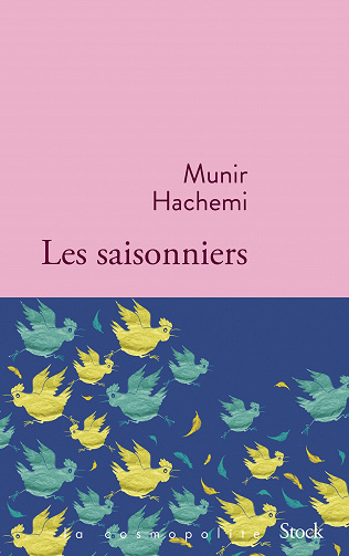 Munir Hachemi - Les saisonniers (2022)