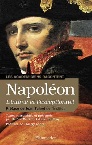 Collectif - Napoléon. L'intime et l'exceptionnel (1804 - 1821)