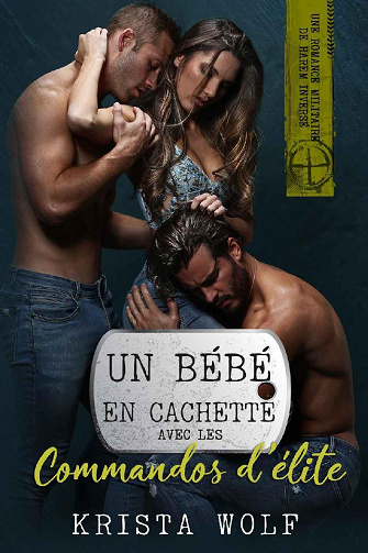 Un Bébé en Cachette avec les Commandos D’élite - Krista Wolf (2022)