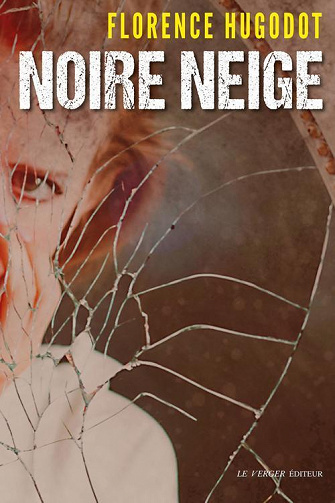Noire-Neige - Florence Hugodot (2022)
