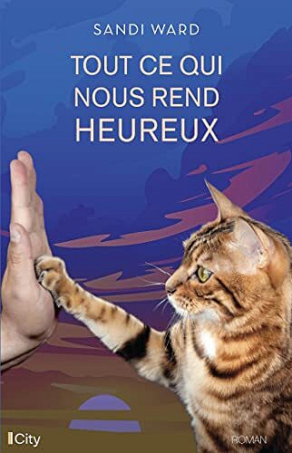 Tout ce qui nous rend heureux - Sandi Ward (2022)