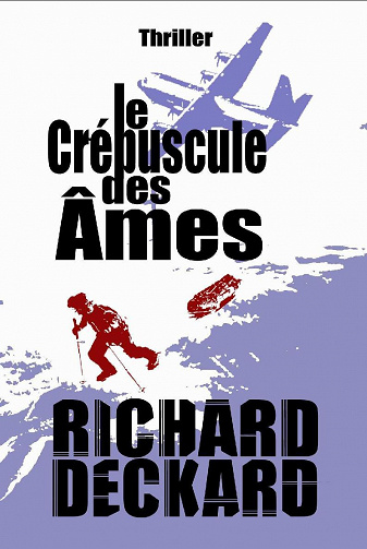 Le crépuscule des âmes - Richard Deckard (2022)