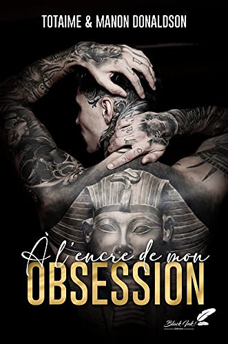 À l'encre de mon obsession - Totaime et Manon Donaldson (2022)
