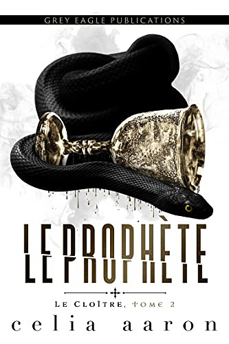 Le Prophète (Le Cloître t. 2) - Celia Aaron (2022)