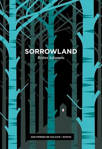 Sorrowland - Rivers Solomon (2022)