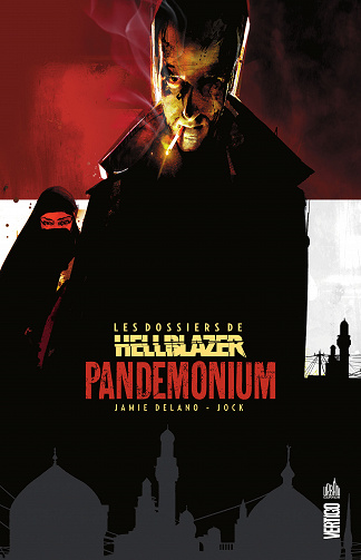 Les Dossiers de Hellblazer - Tome 02 - Pandemonium