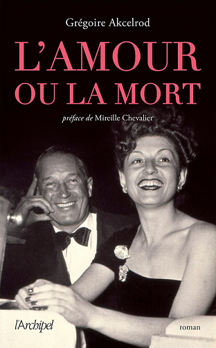 L’amour ou la mort - Grégoire Akcelrod (2022)