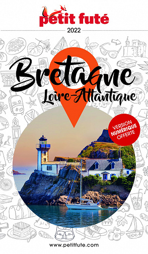 Guide Bretagne 2022 Petit Futé - Dominique Auzias, Jean-Paul Labourdette (2022)