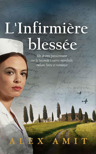 L'Infirmière blessée : Grace - Alex Amit (2022)