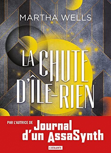Chasseurs de sorciers (La Chute d'Île-Rien, Tome 1) - Martha Wells (2022)