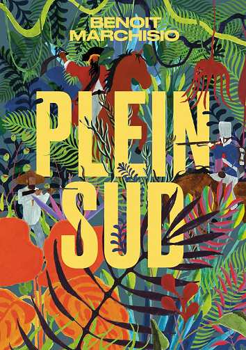 Plein Sud - Benoit Marchisio (2022)