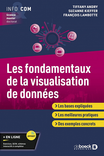 Les fondamentaux de la visualisation de données de Tiffany Andry, Suzanne Kieffer (2022)