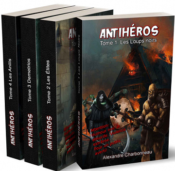 Antihéros - Intégrale - Alexandre Charbonneau (2022)