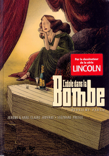L'idole Dans La Bombe - Tome 2