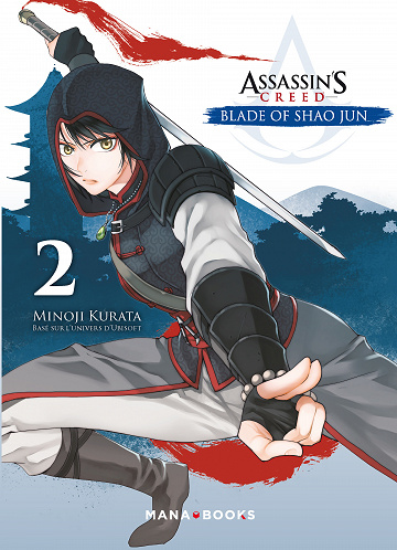 Assassin's Creed - Blade of Shao Jun - Tome 02