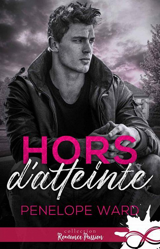 Hors d'atteinte - Penelope Ward (2022)