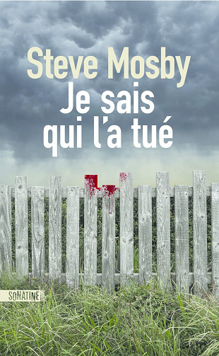 Je sais qui l'a tué - Steve Mosby (2022)