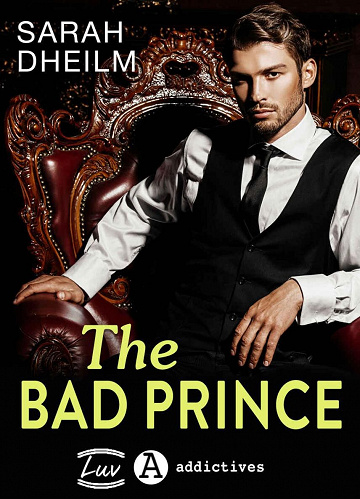 The bad Prince - Sarah Dheilm (2022)