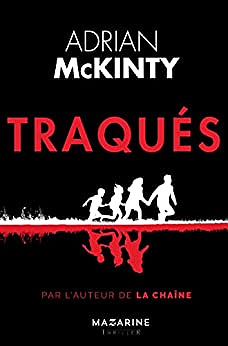Traqués - Adrian McKinty