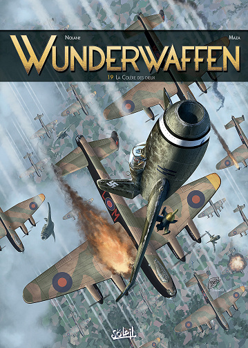 Wunderwaffen - Tome 19 - La Colère des dieux (2021)